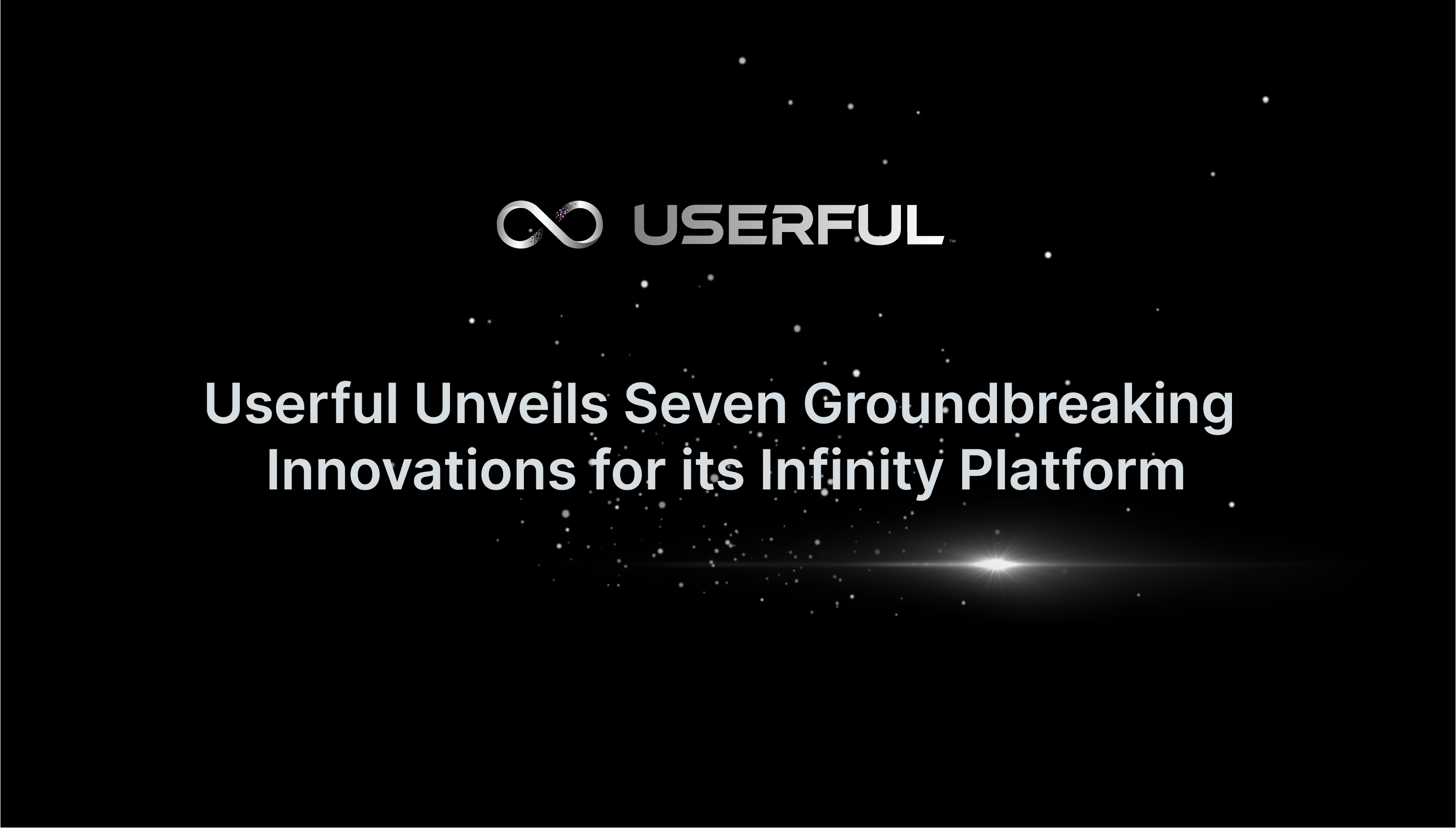 يكشف Userful النقاب عن سبعة ابتكارات رائدة لمنصة Infinity الخاصة به ، مما يعزز ريادتها في Enterprise AV عبر IP 
